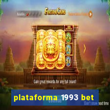 plataforma 1993 bet